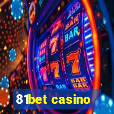 81bet casino